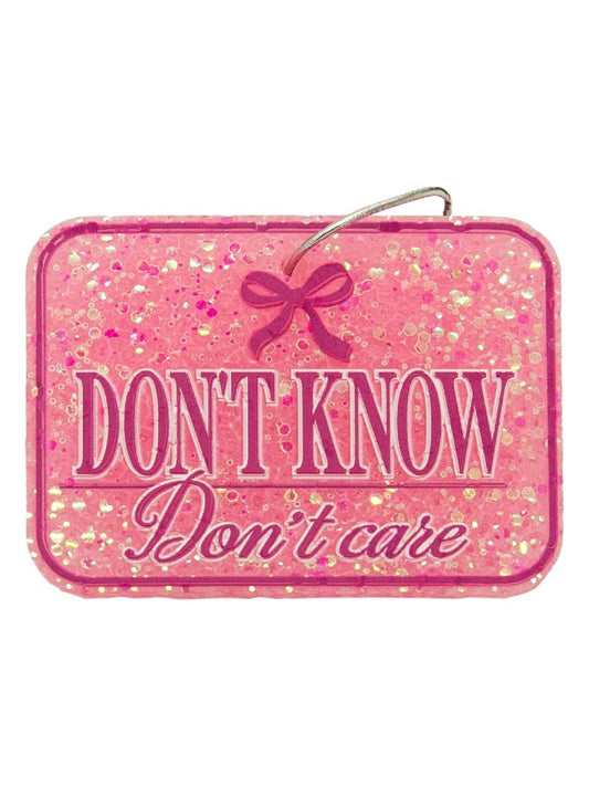 Don't Know, Don't Care Car Freshie