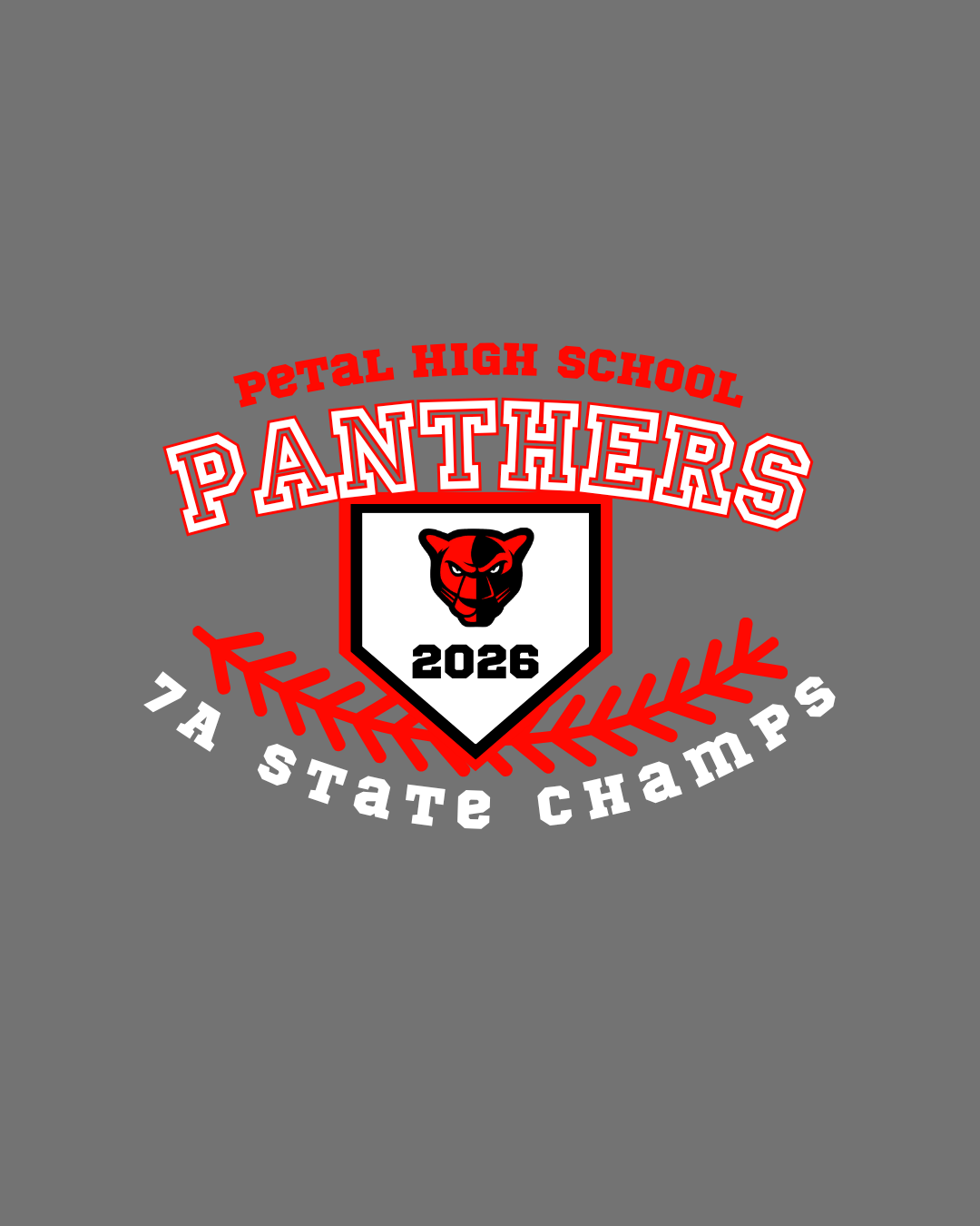 PRE-ORDER Petal Panther 2026 Baseball State Champs Shirts