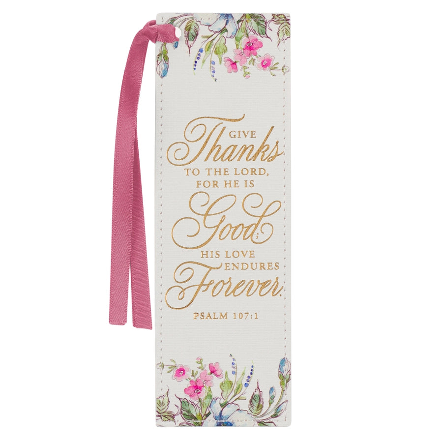 Give Thanks White Floral Psalm 107:1 Faux Leather Bookmark