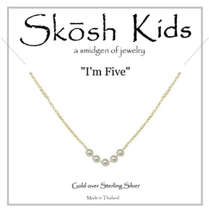 Skosh Kids Gold "I'm Five" Pearl Necklace