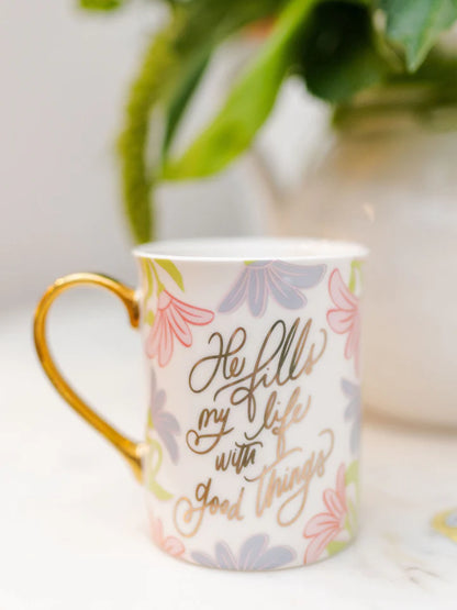 He Fills My Life Ceramic Mug