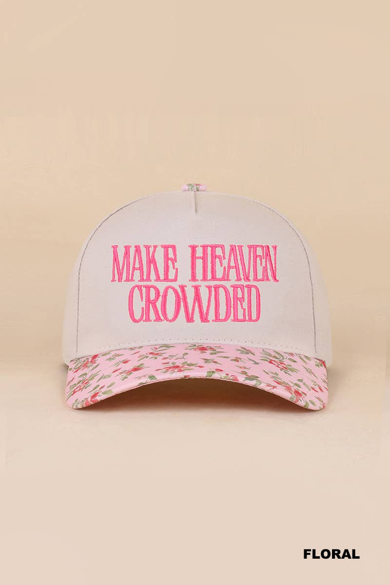 Make Heaven Crowded Two Tone Cap