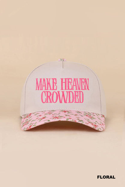 Make Heaven Crowded Two Tone Cap