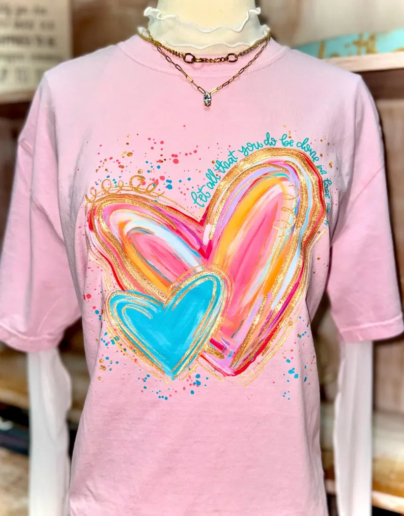 1 Corinthians 16:14 Hearts Tee