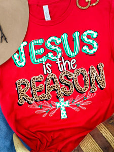 Red Jesus is the Reason Graphic Tee